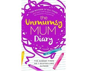 The Unmumsy Mum Diary