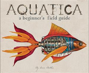 Aquatica  A Beginner's Field Guide