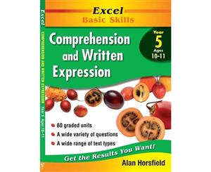 Excel Basic Skills Workbook  Comprehension and Written Expression Year 5