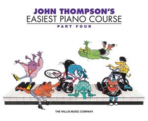 John Thompson's Easiest Piano Course  Part 4