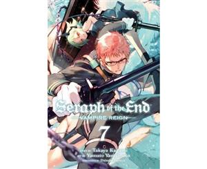 Seraph of the End Vol. 7  Vampire Reign