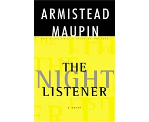 The Night Listener A Novel