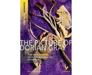 The Picture of Dorian Gray York Notes Advanced - Paperback