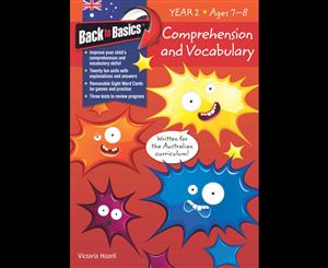 Comprehension and Vocabulary  Year 2  Back to Basics