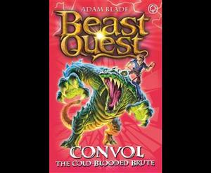 Convol the Cold-blooded Brute  Beast Quest The Lost World Series  Beast Quest  Book 37