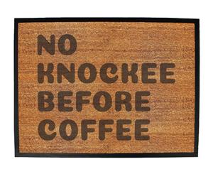 no knockee before coffee - Funny Novelty Birthday doormat floor mat floormat