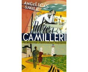 Angelica's Smile  Inspector Montalbano Mysteries Series  Book 17