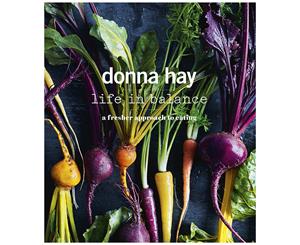 Donna Hay Life in Balance Cookbook