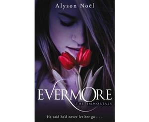 The Immortals 1  Evermore