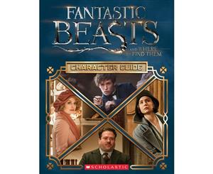 Fantastic Beasts and Where to Find Them  The Characters