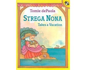 Strega Nona Takes a Vacation