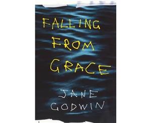 Falling From Grace