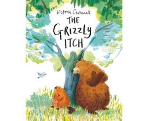 The Grizzly Itch - Hardback