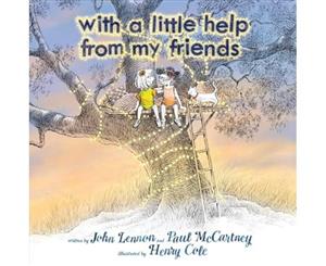 With a Little Help from My Friends - Hardback