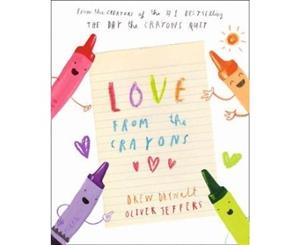 Love from the Crayons - Hardback