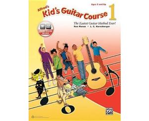 Alfred's Kid's Guitar Course 1  The Easiest Guitar Method Ever! Book & Online Audio