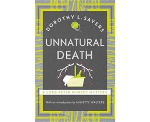 Unnatural Death  Lord Peter Wimsey Mysteries  Book 3