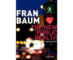 The New Public Health  4th edition