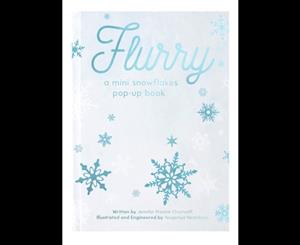 Flurry  A Mini Snowflakes Pop-Up Book