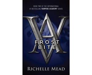 Frostbite  A Vampire Academy Novel  Volume 2