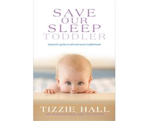 Save Our Sleep Toddler