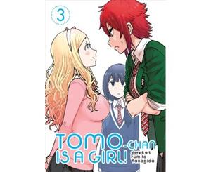 Tomo-chan is a Girl! Vol. 3 - Paperback