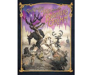 Gris Grimly's Tales from the Brothers Grimm