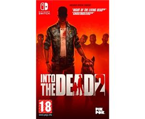 Into The Dead 2 Nintendo Switch Game