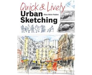 Quick & Lively Urban Sketching