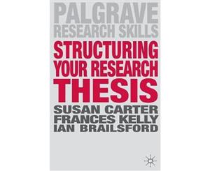 Structuring Your Research Thesis