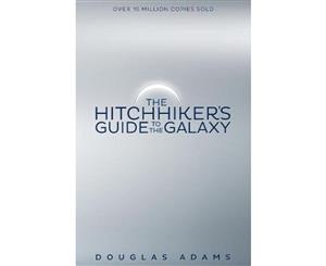 The Hitchhiker's Guide to the Galaxy  The Hitchhiker's Guide to the Galaxy  Book 1