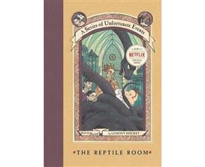 The Reptile Room  A Series of Unfortunate Events  Book 2