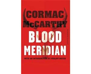 Blood Meridian  Picador Classic