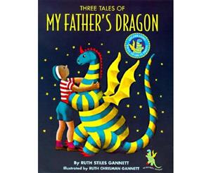 My Father's Dragon  Three Tales