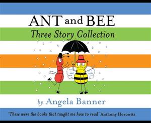 Ant & Bee Three Story Collection