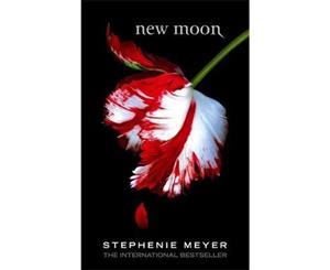 New Moon  The Twilight Saga  Book 2