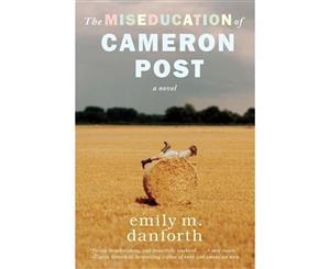 The Miseducation of Cameron Post