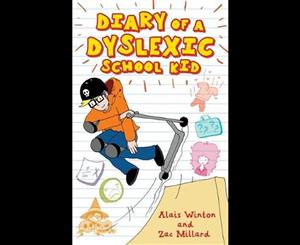 Diary of a Dyslexic School Kid