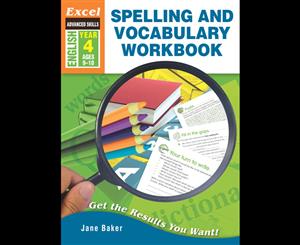 Excel Advanced Skills Workbook  Spelling and Vocabulary Workbook Year 4