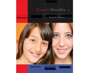 Human Heredity 11ed  Principles and Issues