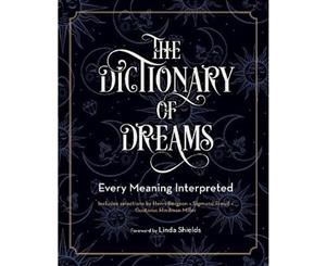 The Dictionary of Dreams  15000 Meanings Interpreted